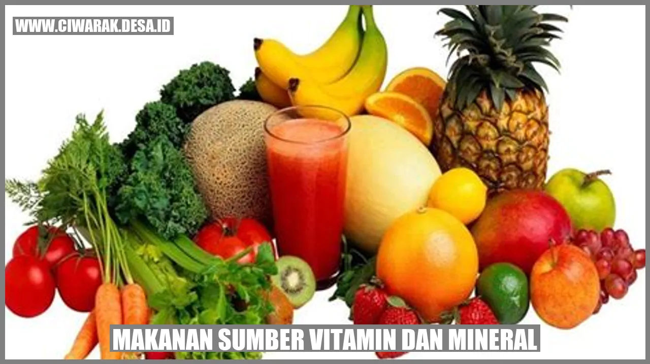 Makanan Sumber Vitamin dan Mineral