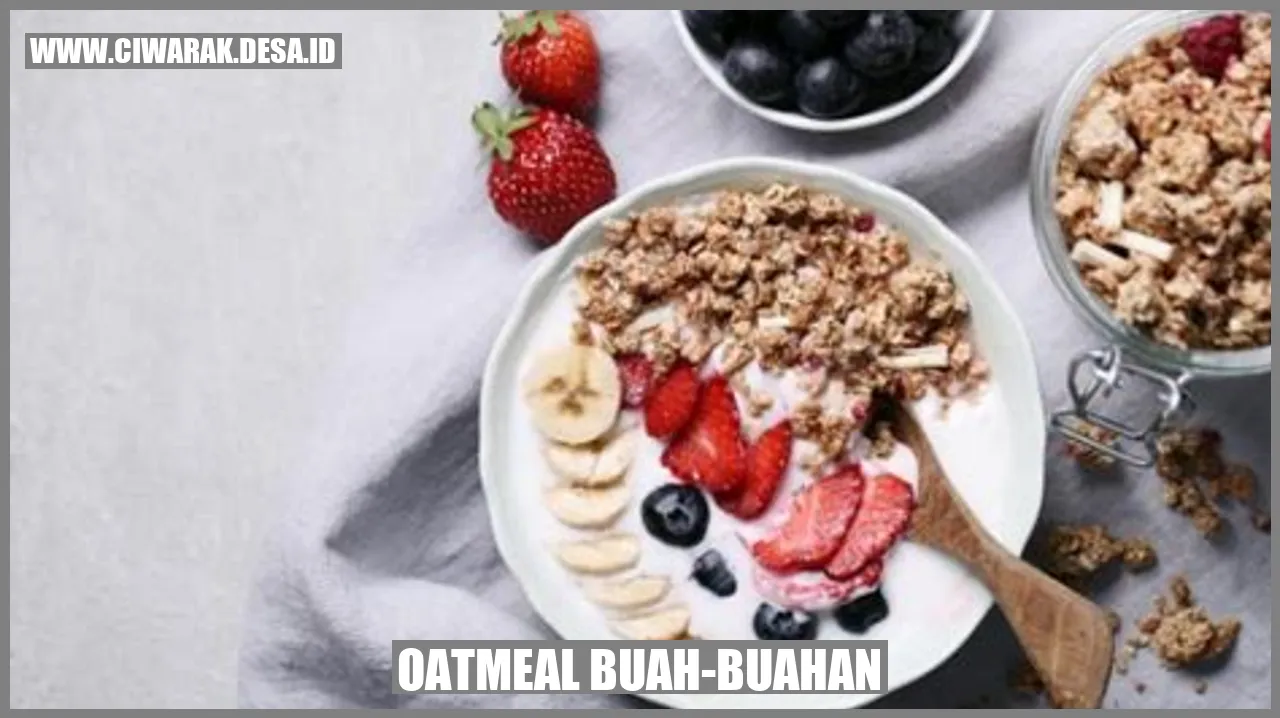 Oatmeal dengan Buah-buahan