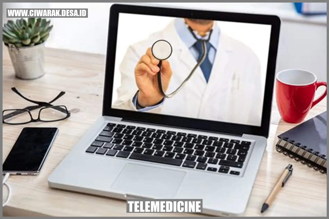 Telemedicine
